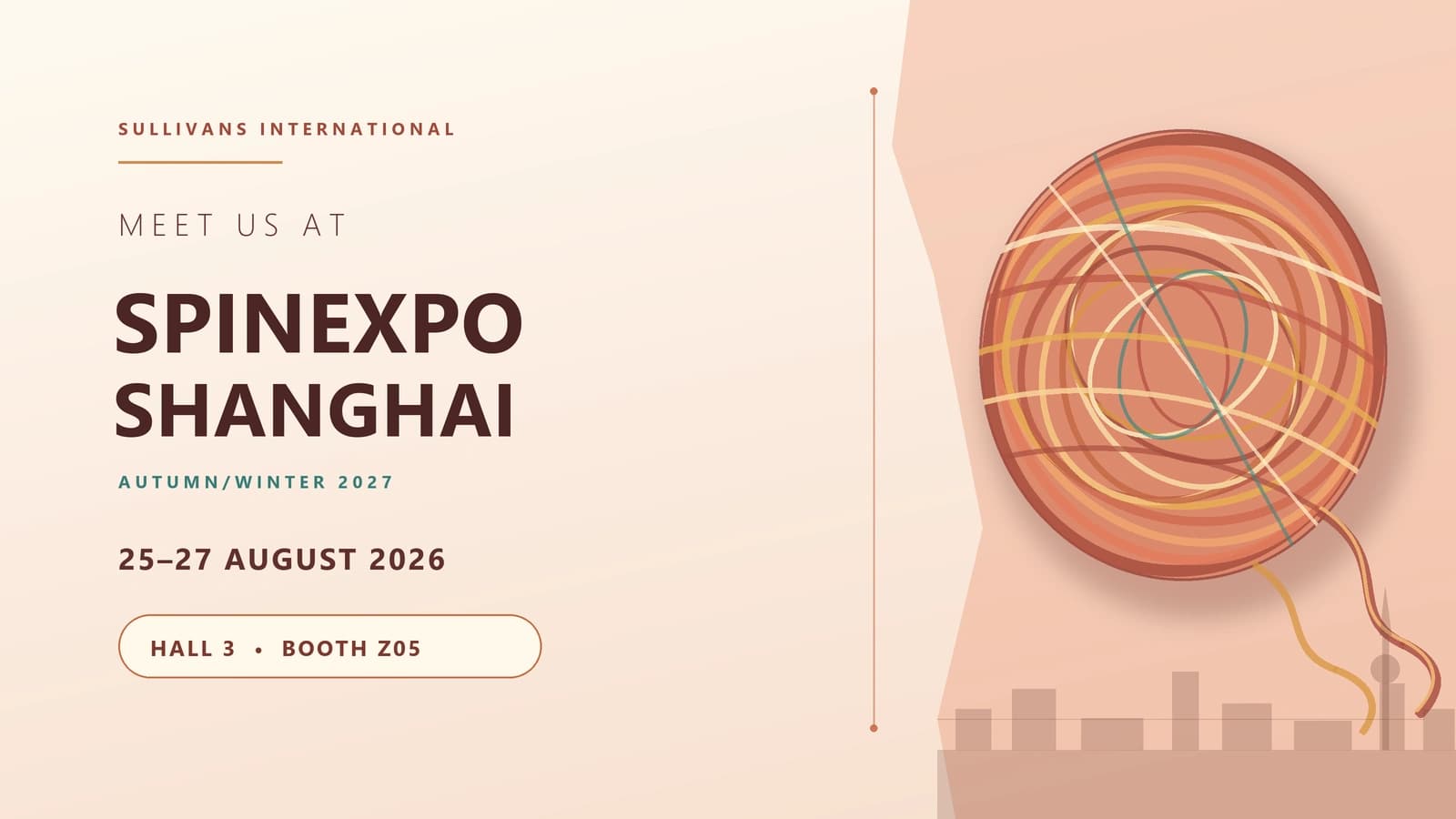 Meet Sullivans International at SPINEXPO Shanghai, August 2026 – Booth Z05